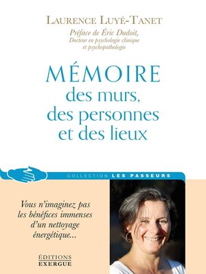 cover image of Mémoire des murs des personnes et des lieux